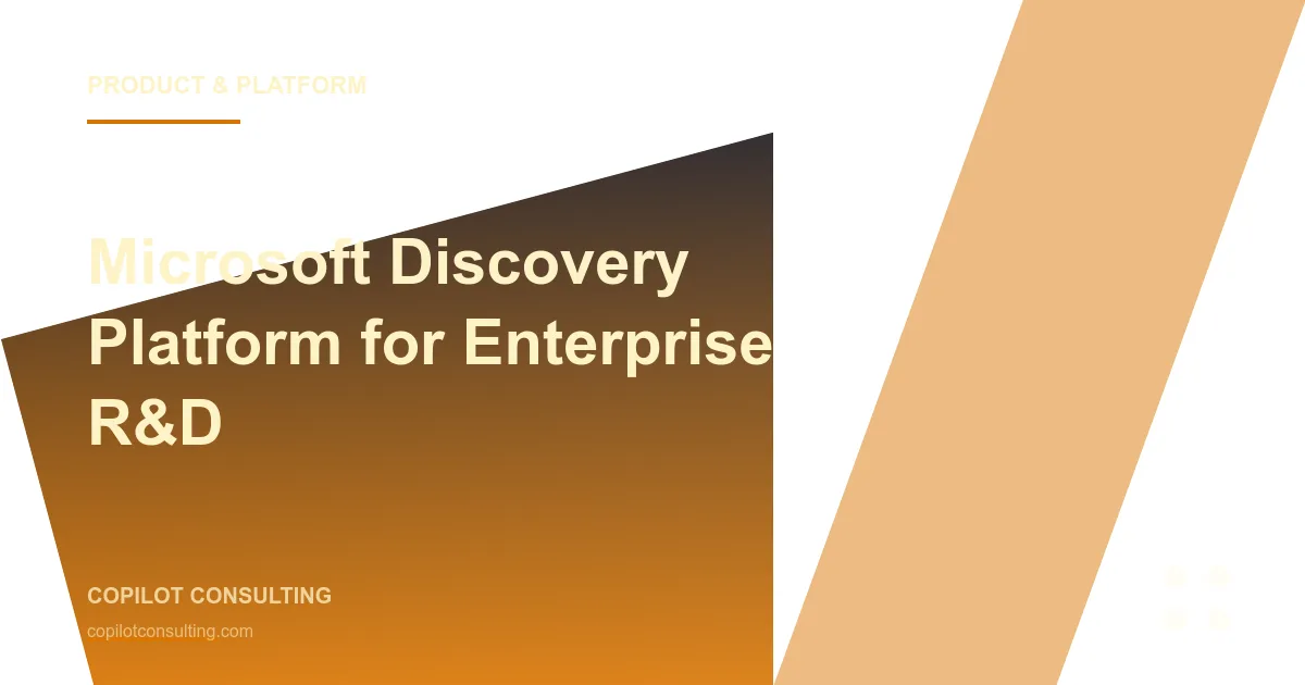 Hero image for Microsoft Discovery Platform Explained: Enterprise Scientific Research After Build 2025